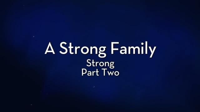 Charles Stanley - A Strong Family