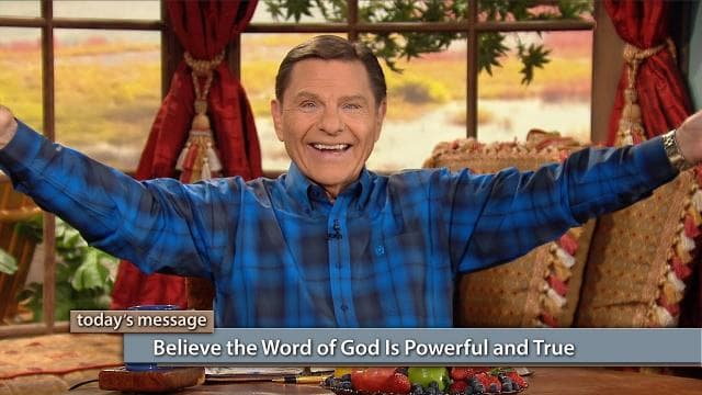 Kenneth Copeland - Believe The Word of God Is Powerful and True
