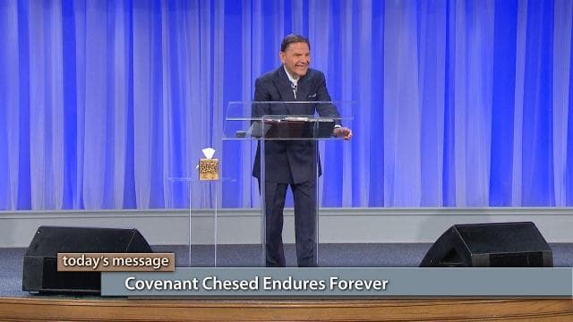 Kenneth Copeland - Covenant Chesed Endures Forever
