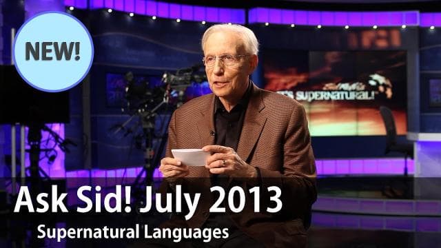Sid Roth - Supernatural Languages (Ask Sid)
