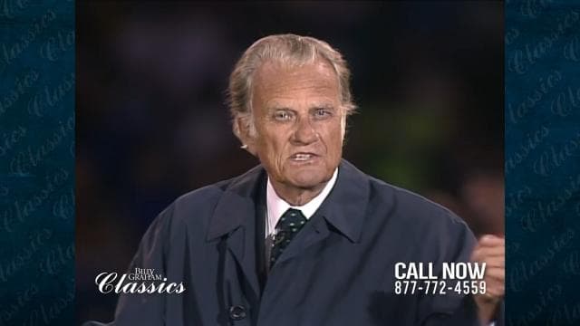 Billy Graham - How to Get to Heaven