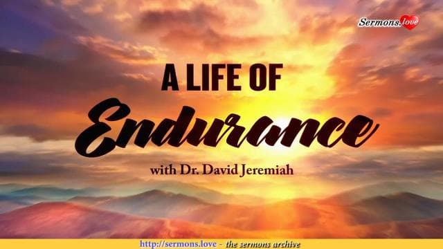David Jeremiah - A Life of Endurance