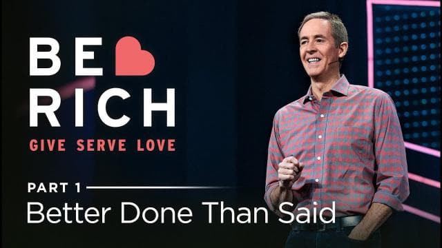 Andy Stanley - Better Done Than Said