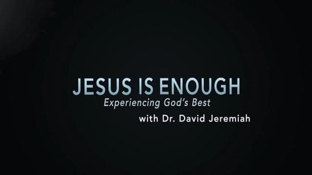 David Jeremiah - Experience God's Best
