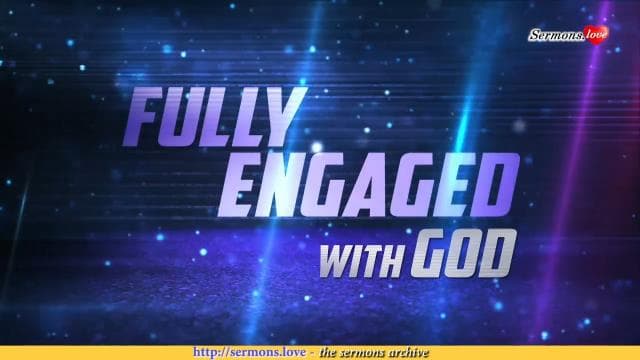 David Jeremiah - Fully Engaged With God