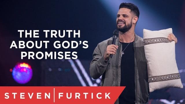 Steven Furtick - The Truth About God's Promises