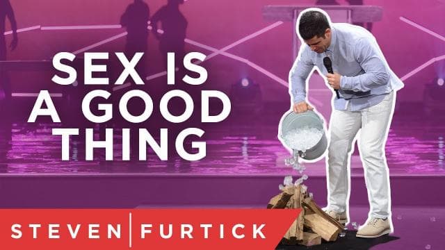 Steven Furtick - Sex Is a Good Thing