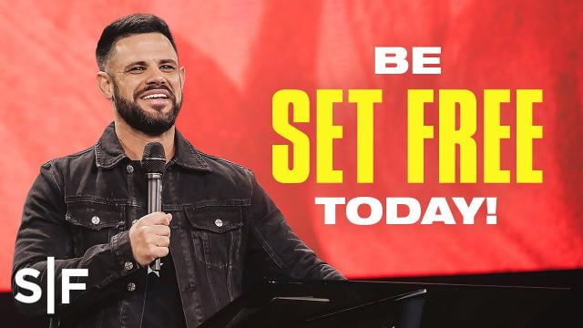 Steven Furtick - Be Set Free Today