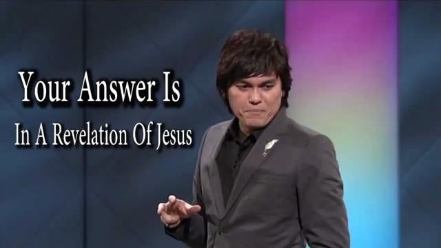 #172 Joseph Prince - Your Answer Is In A Revelation Of Jesus