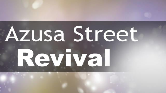 Sid Roth - Azusa Street Revival