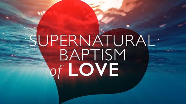 Sid Roth - Supernatural Baptism of Love