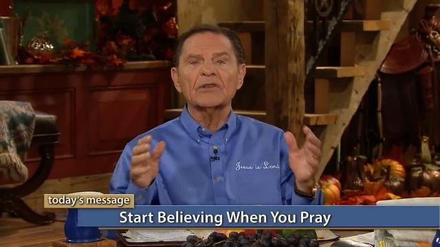 Kenneth Copeland - Start Believing When You Pray