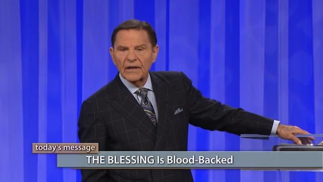 Kenneth Copeland - The Blessing Is Blood-Backed