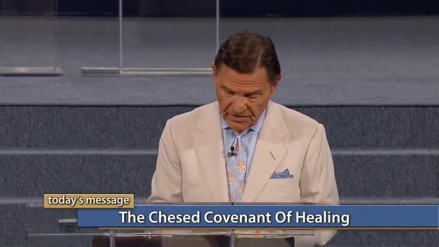 Kenneth Copeland - The Chesed Covenant of Healing