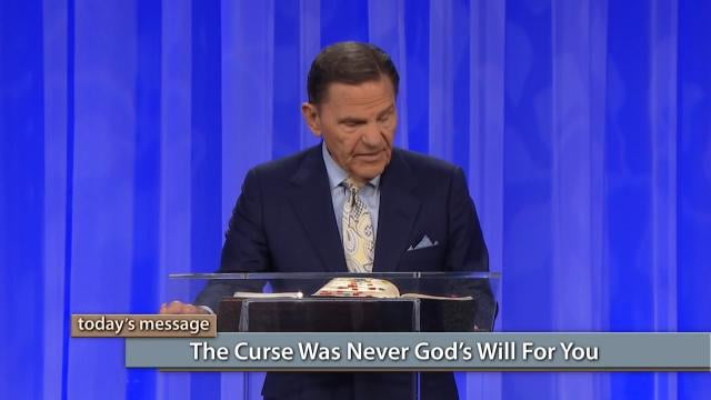 Kenneth Copeland - The Curse Was Never God's Will For You