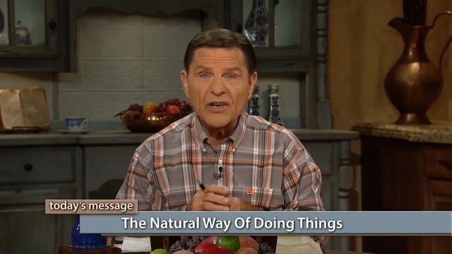 Kenneth Copeland - The Natural Way Of Doing Things