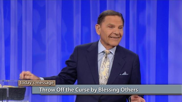 Kenneth Copeland - Throw Off The Curse By Blessing Others