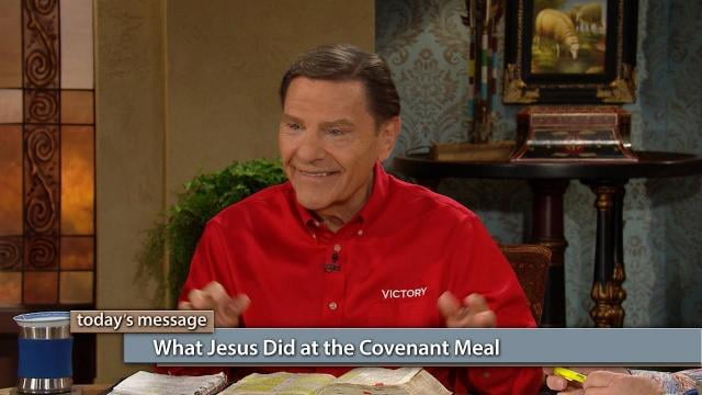 Kenneth Copeland - What Jesus Did At The Covenant Meal