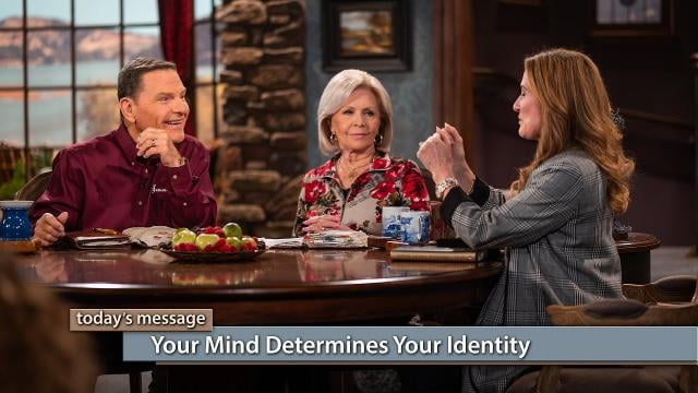 Kenneth Copeland - Your Mind Determines Your Identity