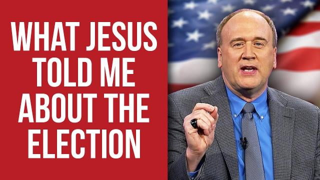 Sid Roth - What Jesus Told Me About the Election