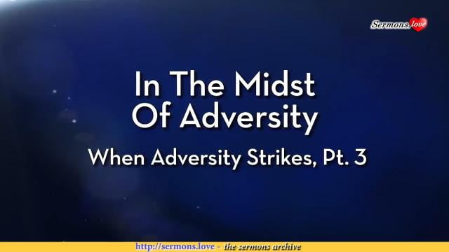 Charles Stanley - In The Midst Of Adversity