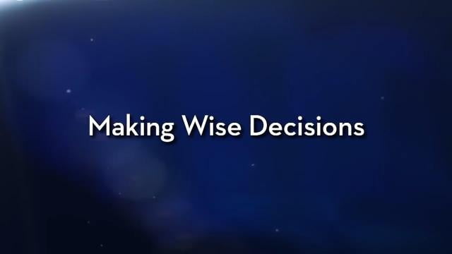 Charles Stanley - Making Wise Decisions