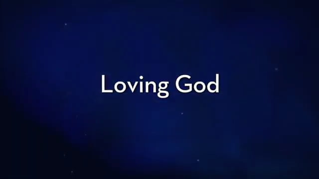 Charles Stanley - Loving God
