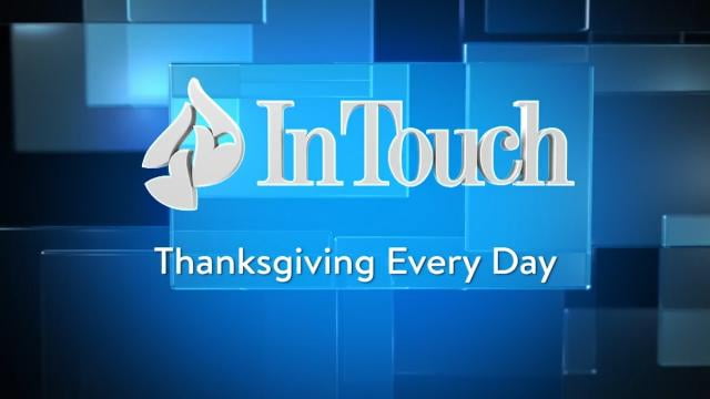 Charles Stanley - Thanksgiving Every Day