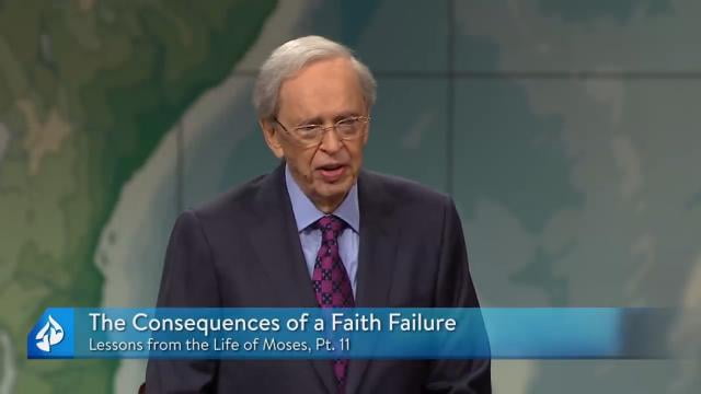 Charles Stanley - The Consequences of a Faith Failure