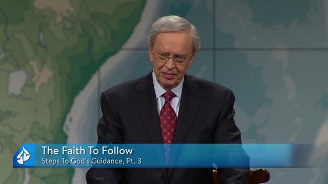 Charles Stanley - The Faith To Follow