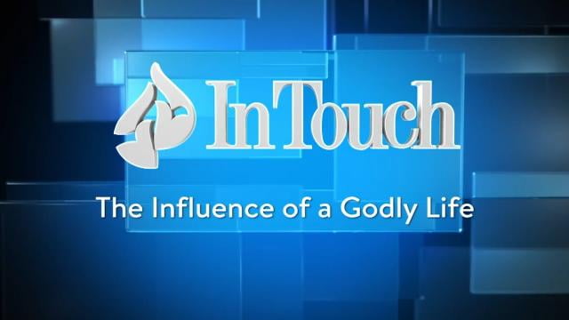 Charles Stanley - The Influence of a Godly Life