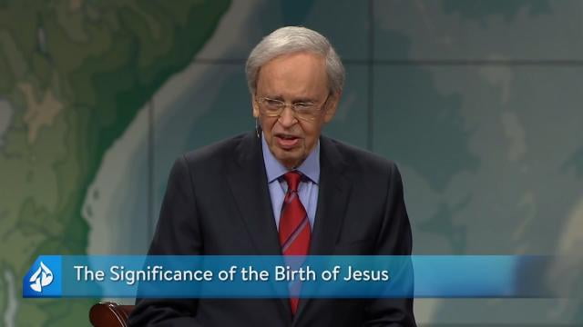 Charles Stanley - The Significance of the Birth of Jesus