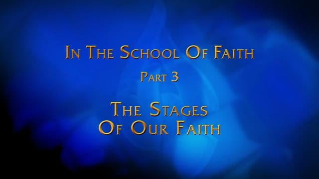 Charles Stanley - The Stages of Our Faith