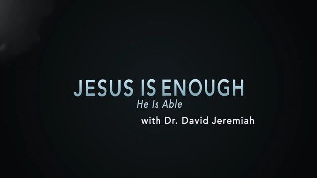 David Jeremiah - He Is Able