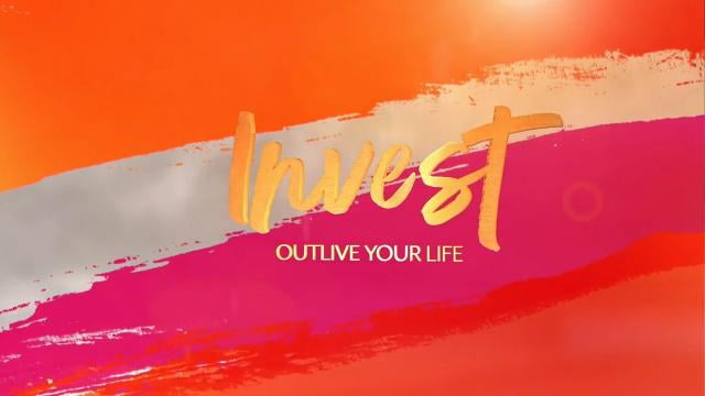 David Jeremiah - Invest: Outlive Your Life