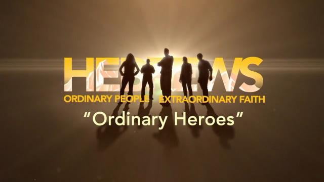 David Jeremiah - Ordinary Heroes