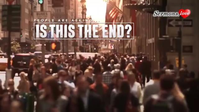 David Jeremiah - People Are Asking... Is This the End?