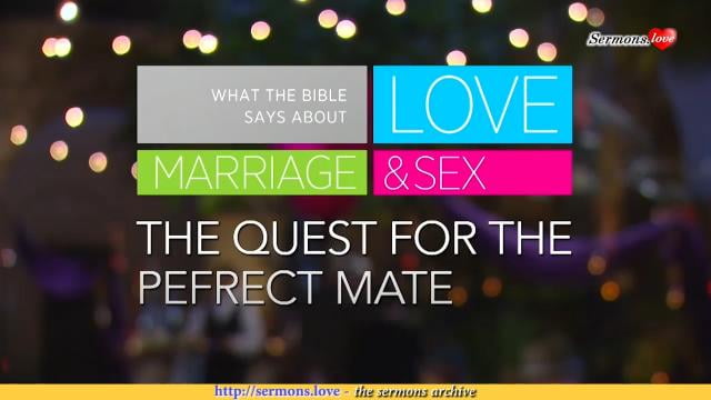 David Jeremiah - The Quest for a Perfect Mate