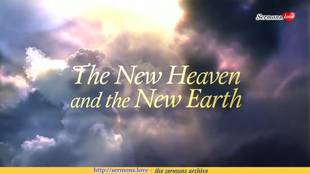David Jeremiah - The New Heaven and the New Earth