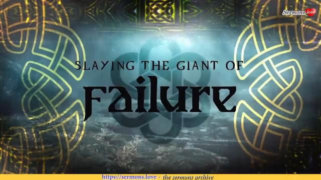 David Jeremiah - Slaying the Giant of Failure