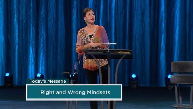 Joyce Meyer - Right and Wrong Mindsets - Part 3