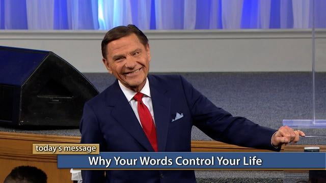 Kenneth Copeland - Why Your Words Control Your Life
