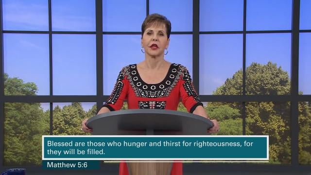 Joyce Meyer - Blessed Are Those Who Hunger and Thirst for Righteousness