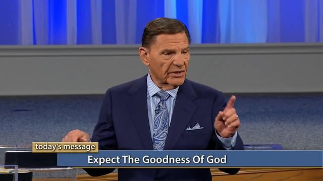 Kenneth Copeland - Expect the Goodness of God