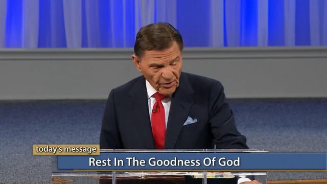 Kenneth Copeland - Rest In the Goodness of God