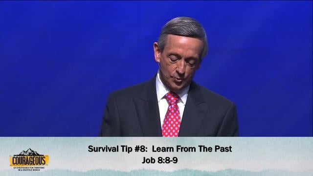 Robert Jeffress - Survival Tip #8: Learn from the Past