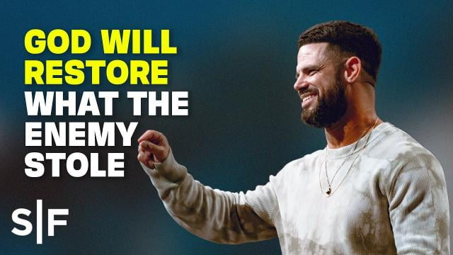 Steven Furtick - God Will Restore What The Enemy Stole