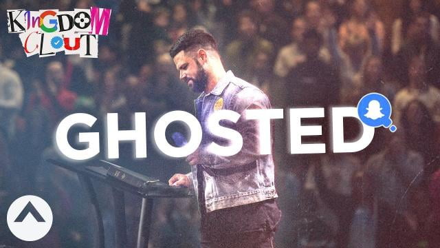 Steven Furtick - Ghosted