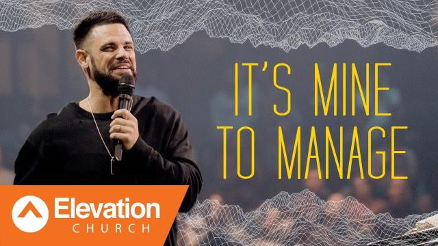 Steven Furtick - Are You Managing Your Miracle?
