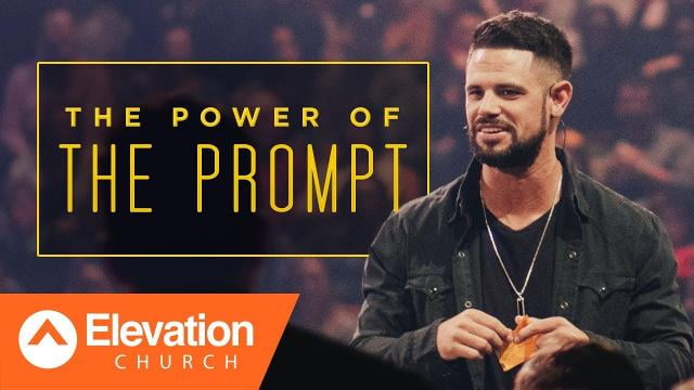Steven Furtick - God's Promises Start With a Prompting